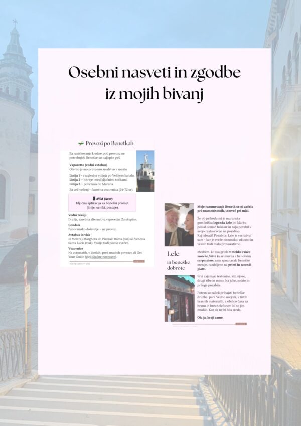 Osebni nasveti in zgodbe iz bivanj v Benetkah